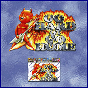 ST017-T1-TN-jas-go-home-or-go-hard-JAS-Stickers-C